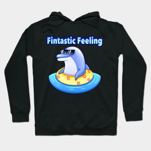 Fintastic Feeling Funny Dolphin Hoodie